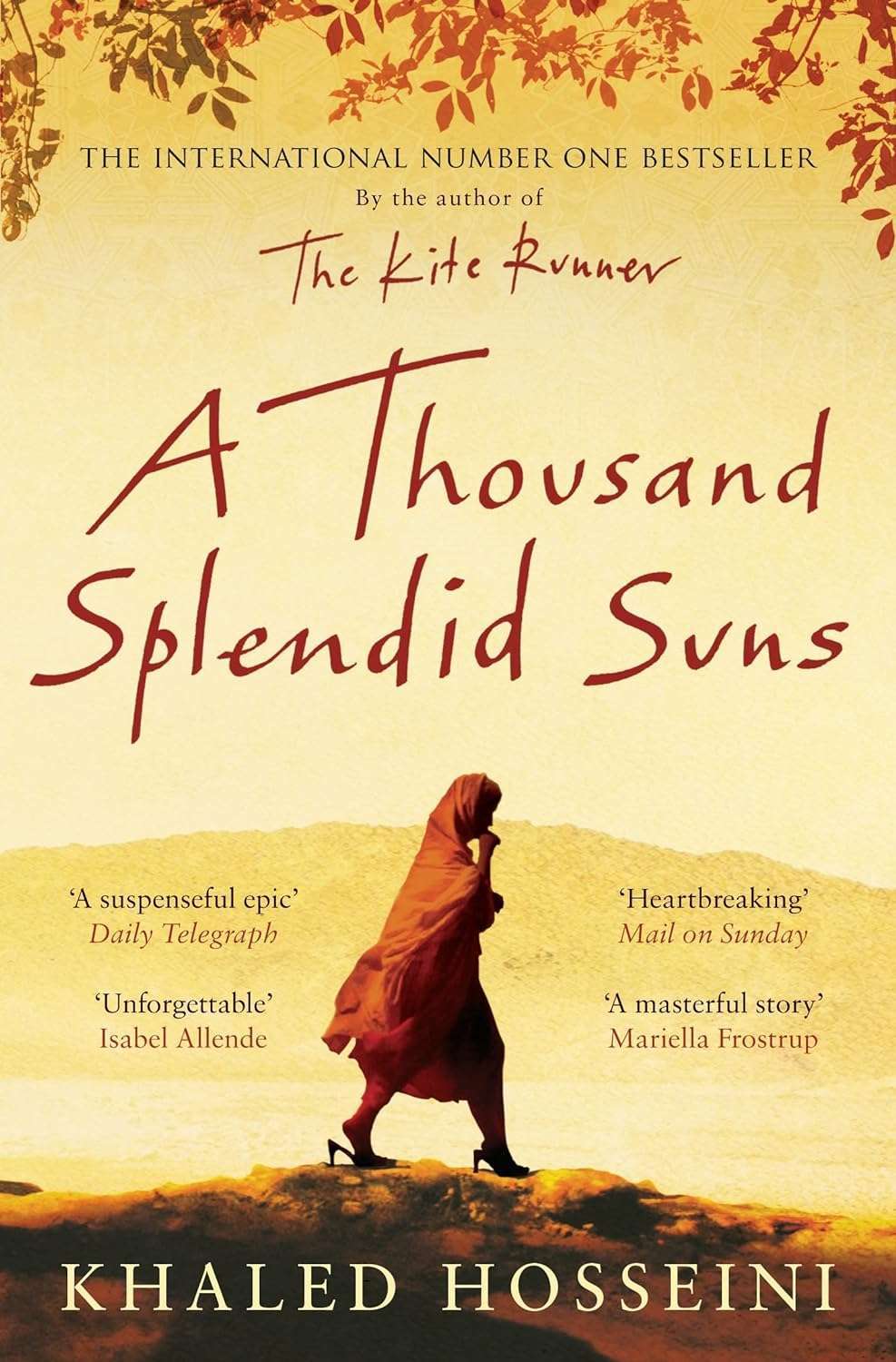 A Thousand Splendid Suns,