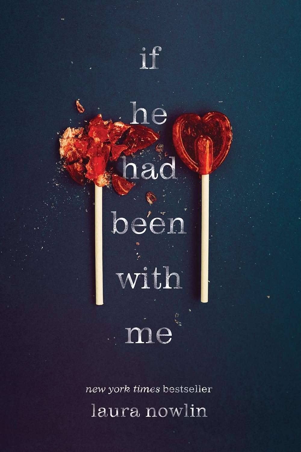 If He Had Been With Me